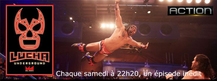 Catch " Lucha Underground SAISON 4 sur Action via Bis TV Mediawan Thematics AERVI Boutique